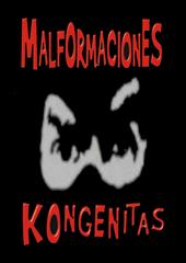MALFORMACIONES KONGENITAS.- desde la rabia al final de un sueño 2000